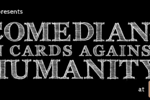 Comedians 'N Cards Against Humanity at 1880