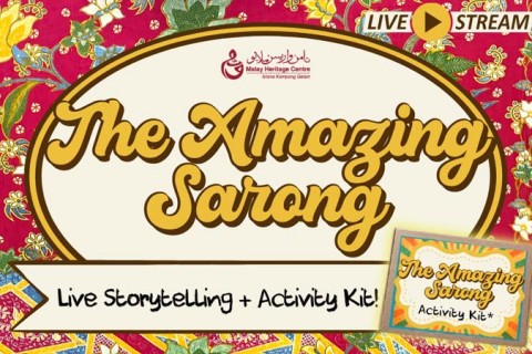 Tales from the Nusantara: The Amazing Sarong