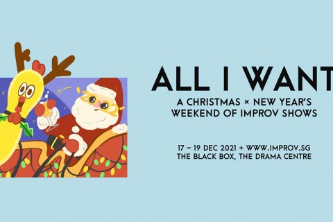 All I Want: A Weekend of Improv Shows