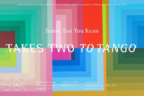 Opening Reception of Takes Two To Tango, a solo exhibition by Jamie Tan You Kean