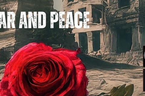 Of War and Peace