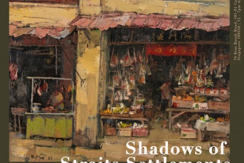 Tan Choh Tee: Shadows of Straits Settlements