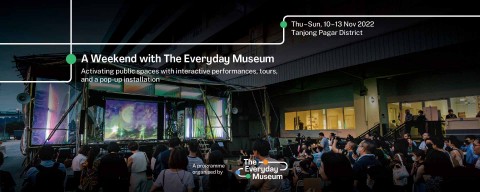A Weekend with The Everyday Museum