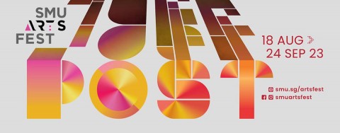 SMU Arts Fest 2023: POST