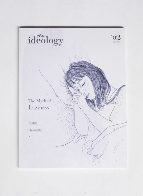 The Ideology #2: The Myth of Laziness – Launch