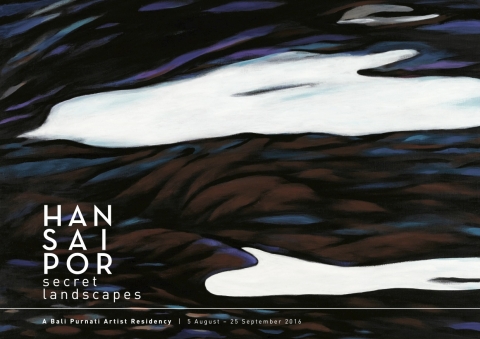 Han Sai Por: Secret Landscapes – A Bali Purnati Artist Residency