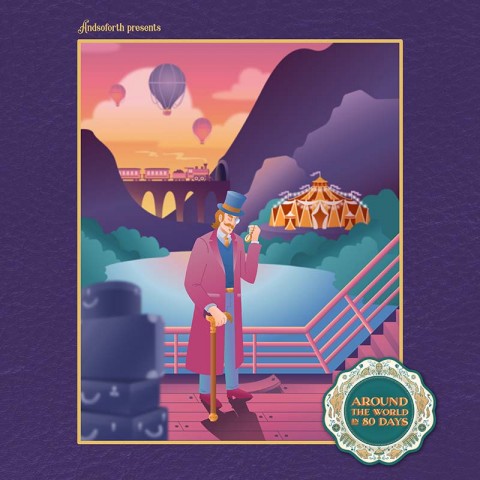 Andsoforth presents: Around the World in 80 Days