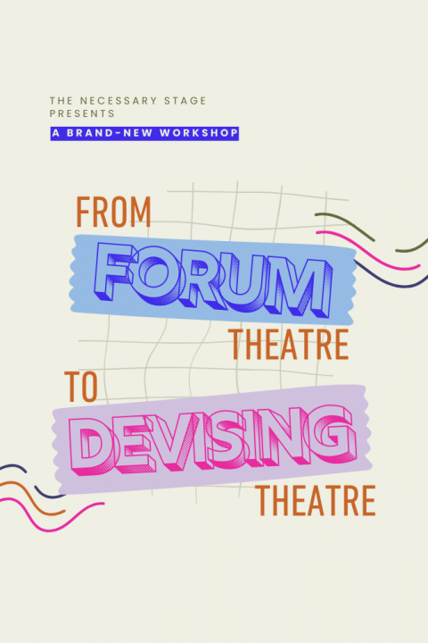 From Forum Theatre to Devising Theatre
