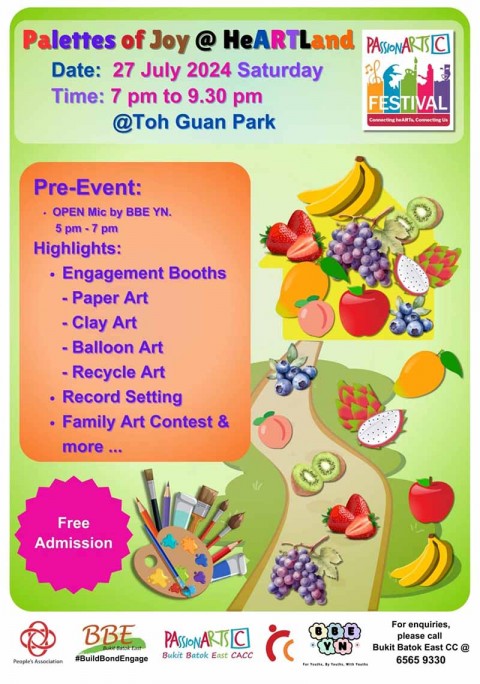 Bukit Batok East PAssionArts Festival 2024: Palettes of Joy @ HeARTLand