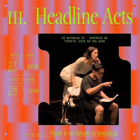 Headline Acts | SIFA X: there is no future in nostalgia