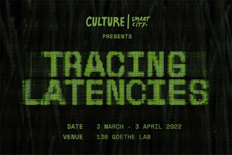 Culture | Smart City: Tracing Latencies