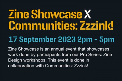 Zine Showcase X Communities: Zzzink!